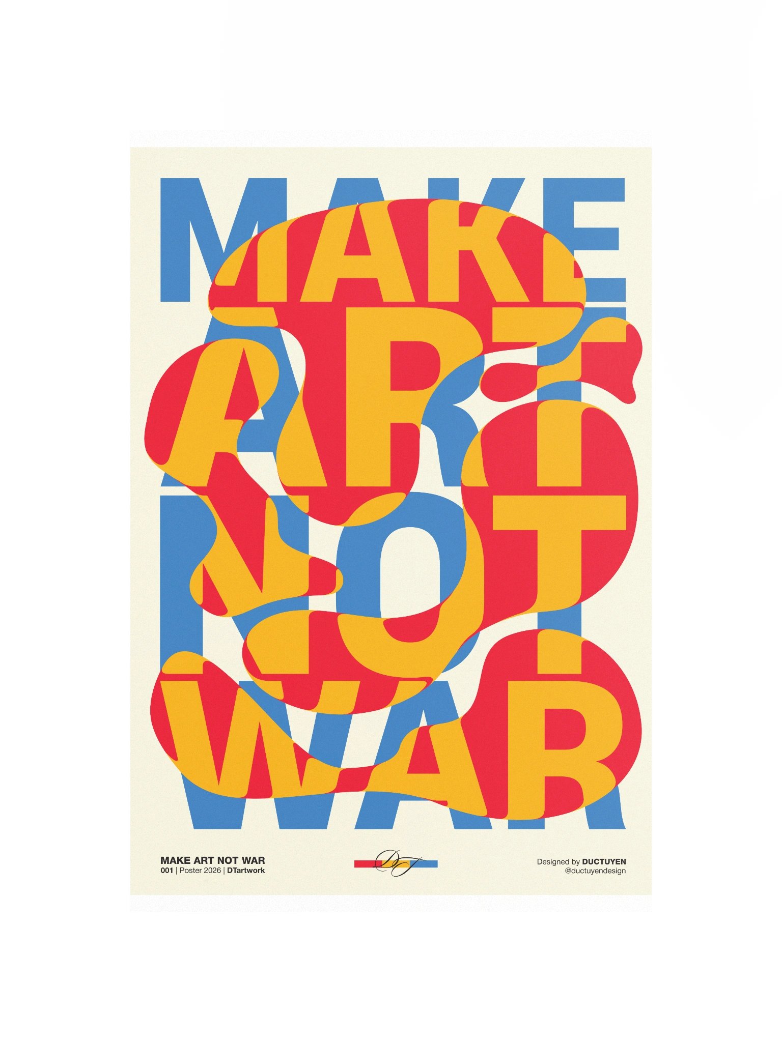 "MAKE ART NOT WAR" Print Poster (Unframe) product image (6)