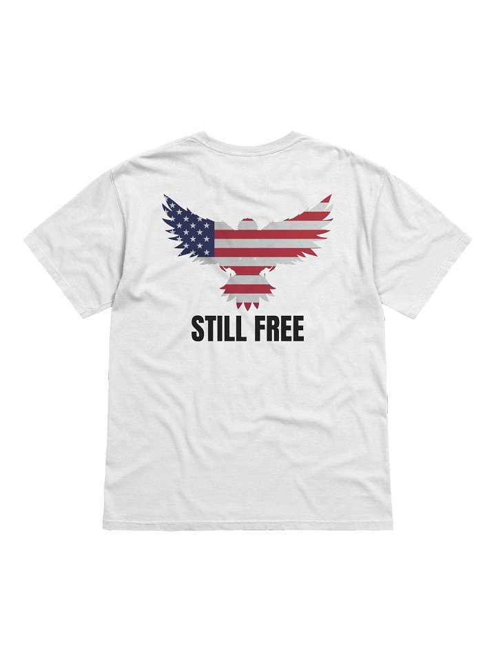 Still Free Eagle Flag T-Shirt product image (1)