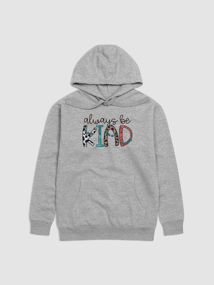 Always Be Kind - Adult Hoodie product image (2)