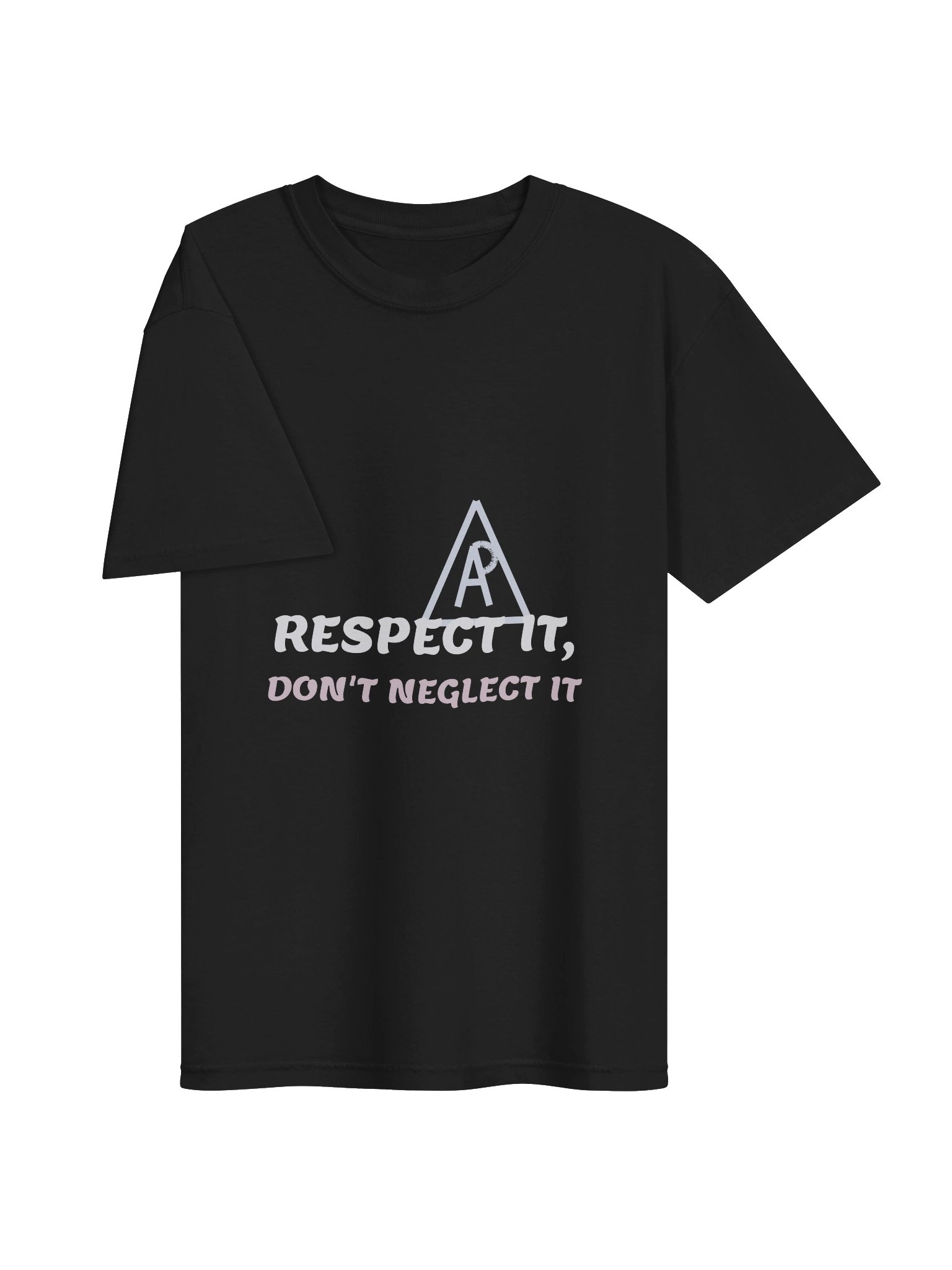 Respect It, Don't Neglect It Tee product image (3)