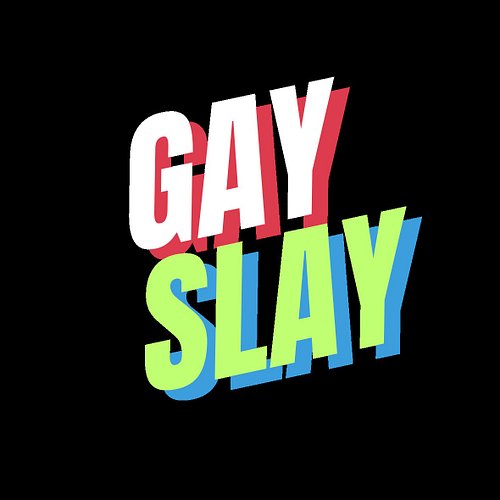 Gay slay....#gay #slay #stickerdesigns #sticker