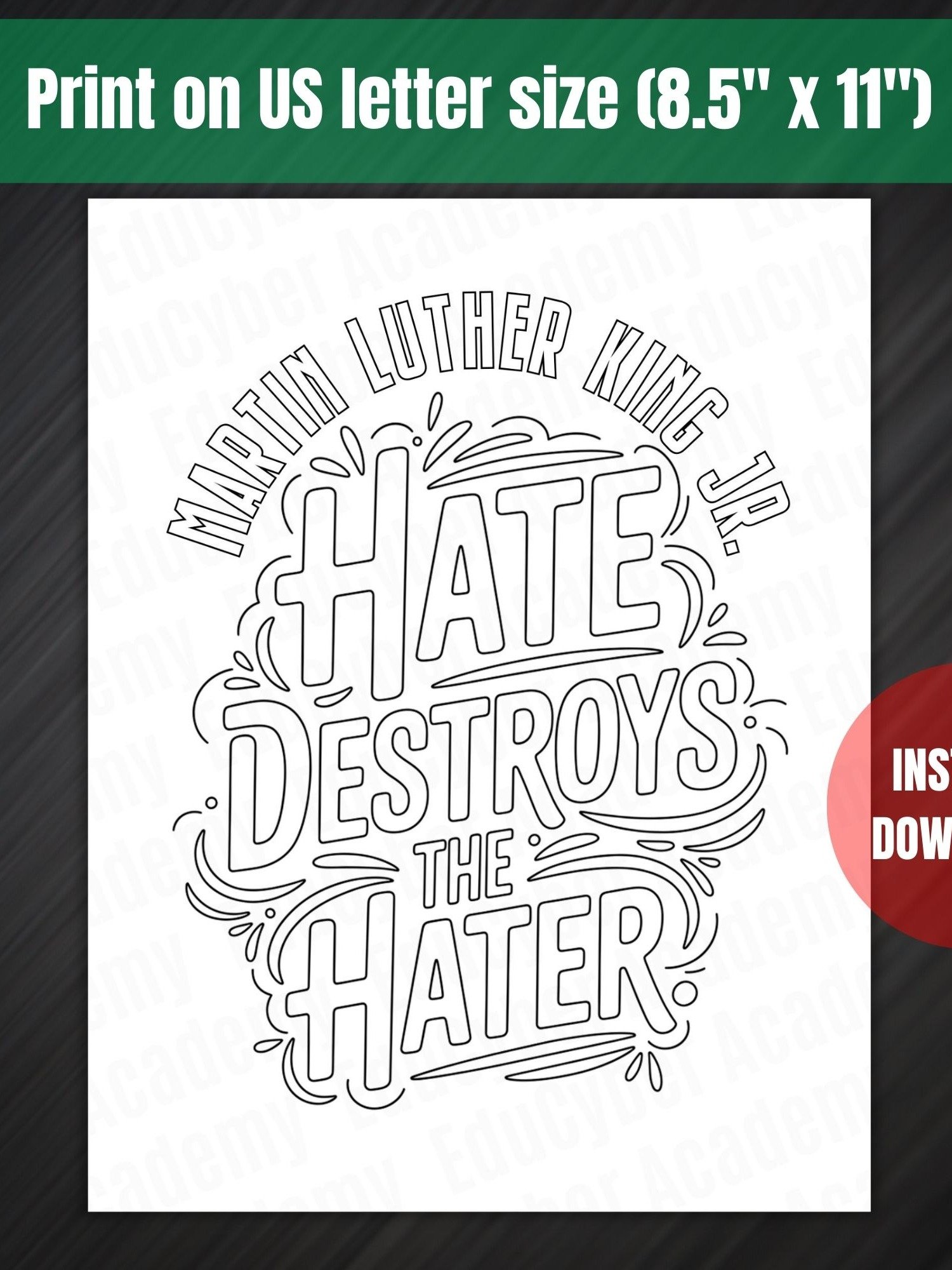 MLK Day Coloring Page Printable Martin Luther King Quote “Hate Destroys the Hater” MLK Day Activities Equality and Diversity Art product image (4)