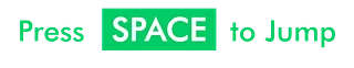 Press SPACE to Shop