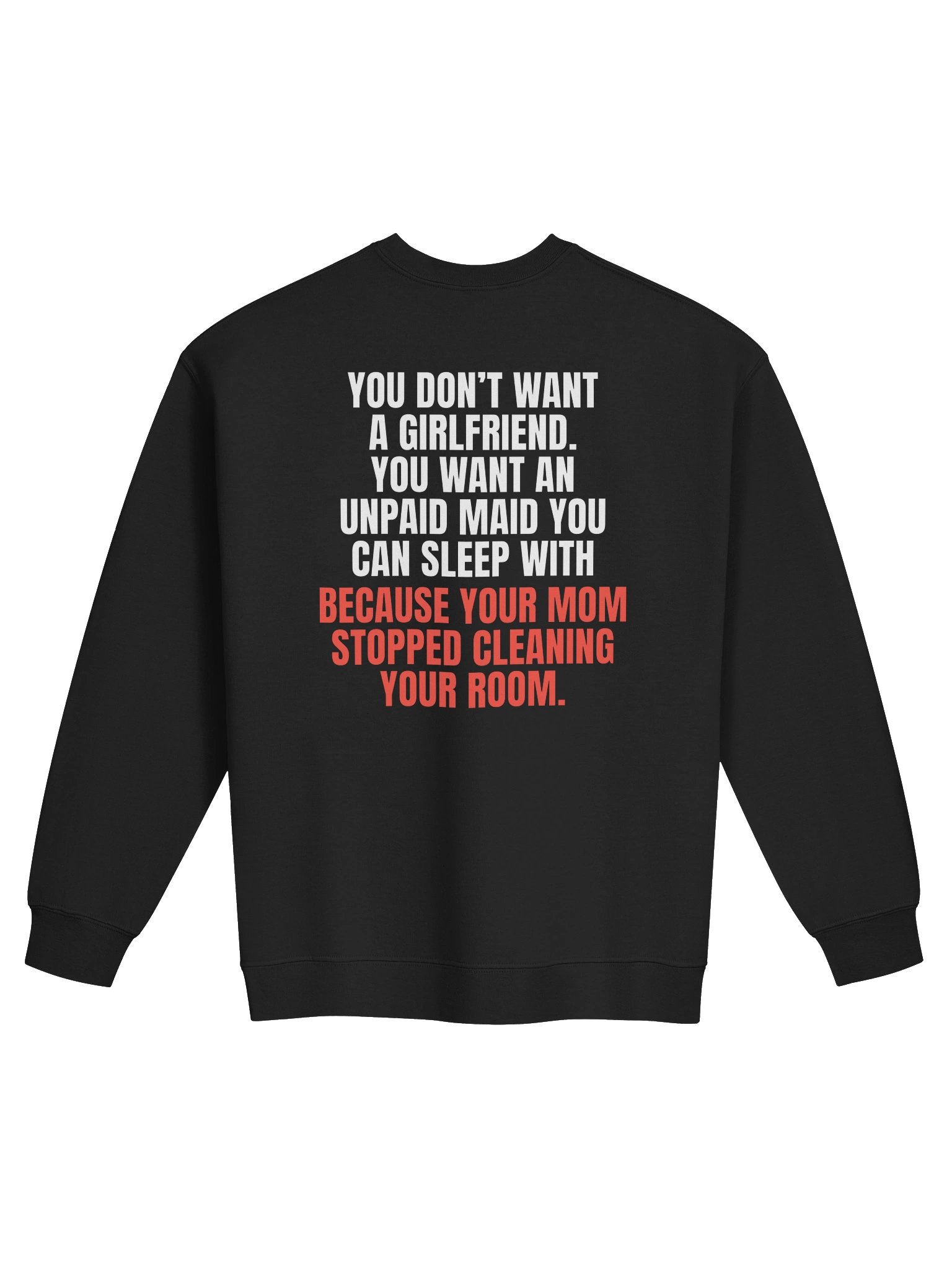 Unpaid Maid Sweatshirt product image (1)