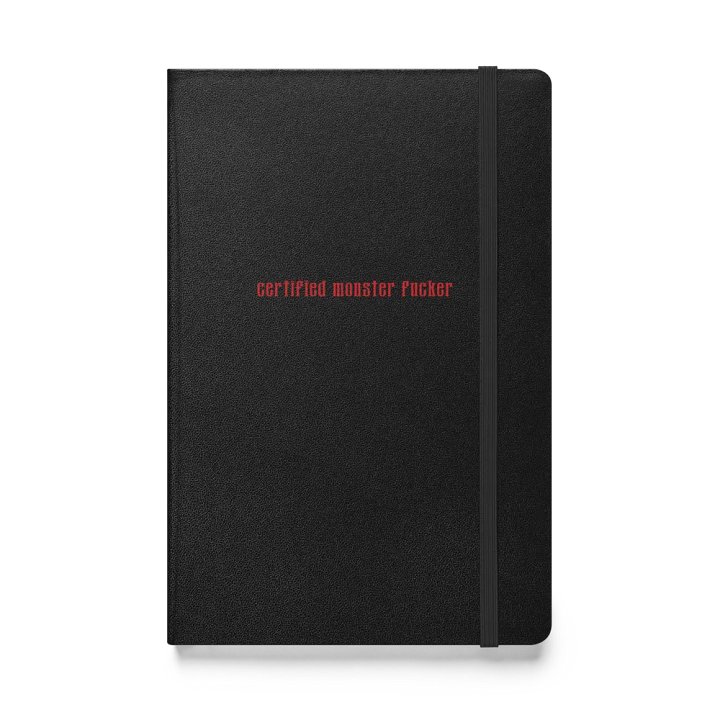 Certified Monster Fucker Hardcover Bound Notebook product image (1)
