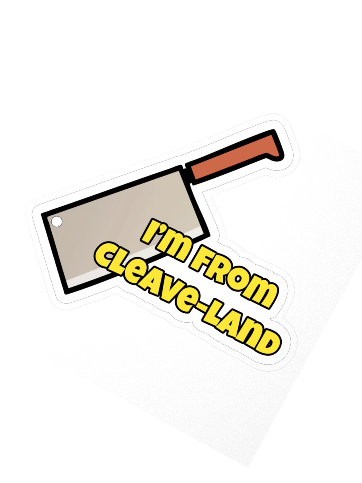 I'm From Cleave-Land Sticker product image (2)