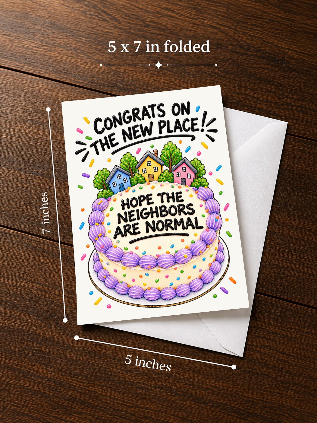 Congratulations Card: Congrats on the New Place, Hope the Neighbors Are Normal product image (3)