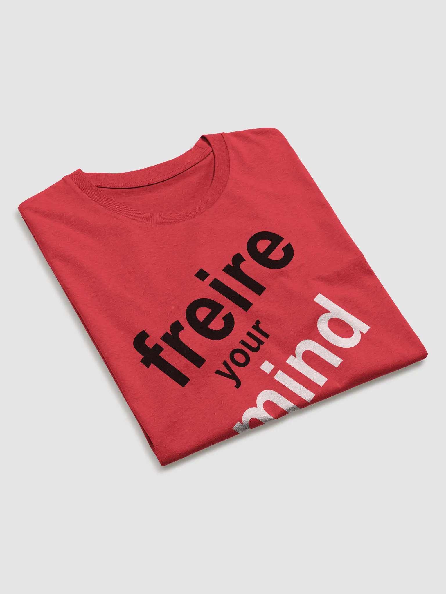 Freire your Mind! (org-t) product image (3)