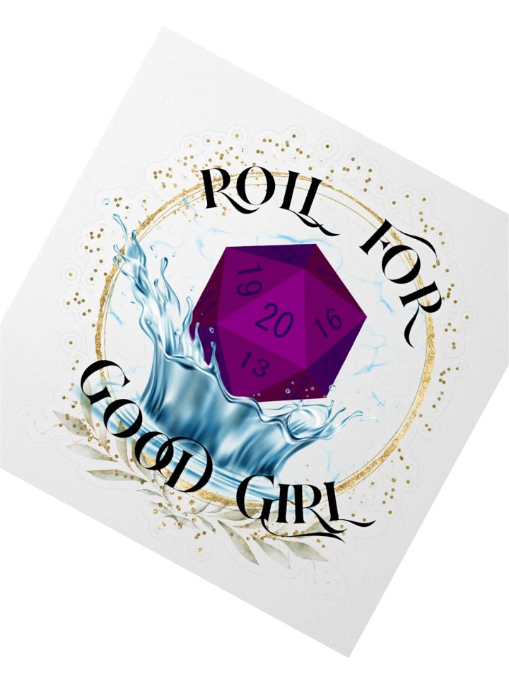 Roll for Good Girl sticker product image (2)