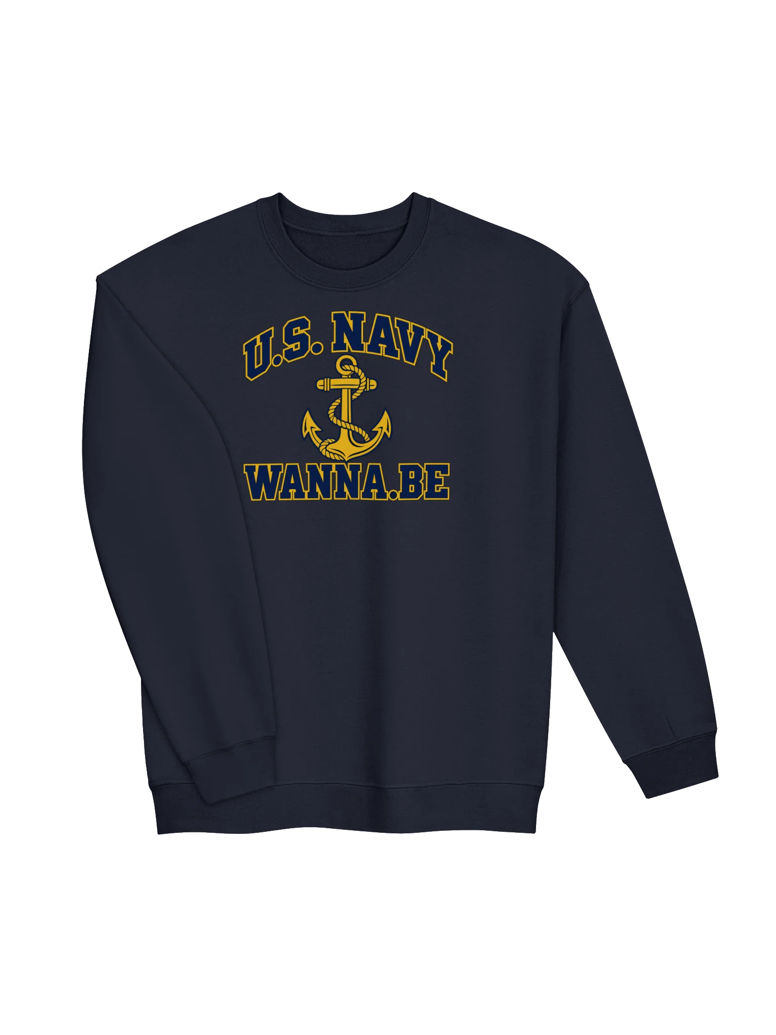 U.S. Navy WANNA.BE Sweatshirt — Captain of the Cooler product image (9)