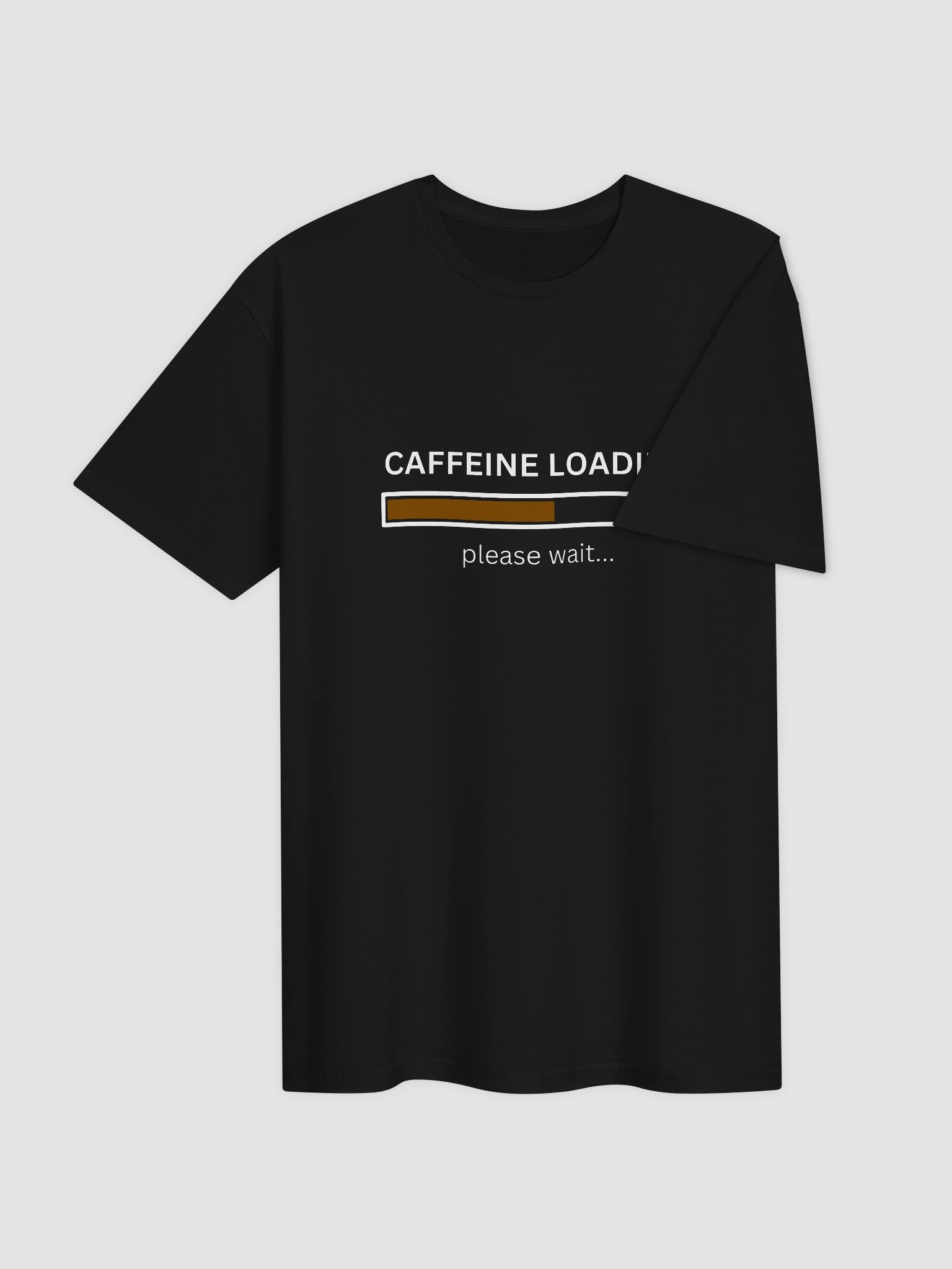 Caffeine Loading T-Shirt (100% cotton) product image (14)