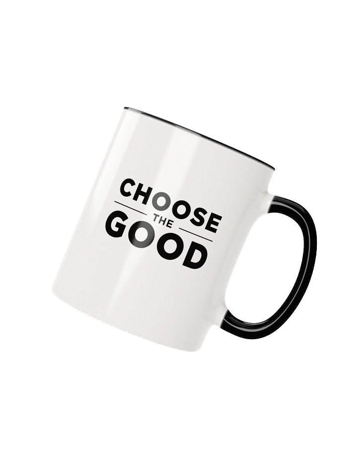 Choose the Good Mug product image (4)