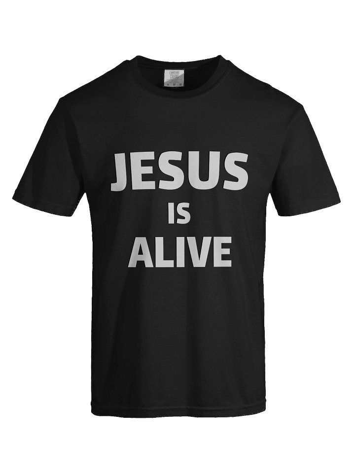 Jesus Is Alive T-Shirt product image (1)