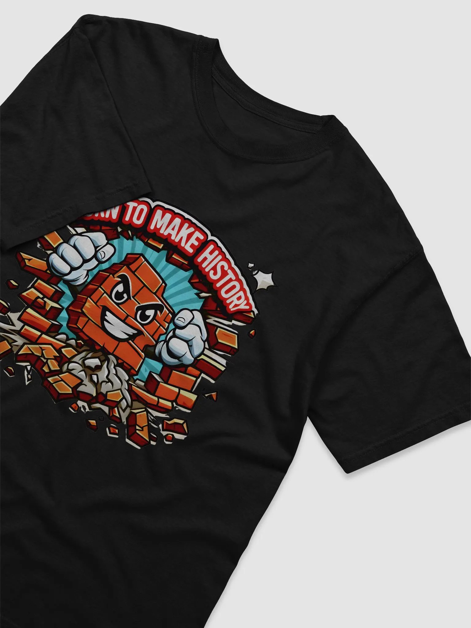 Born To Make History T-Shirt product image (9)