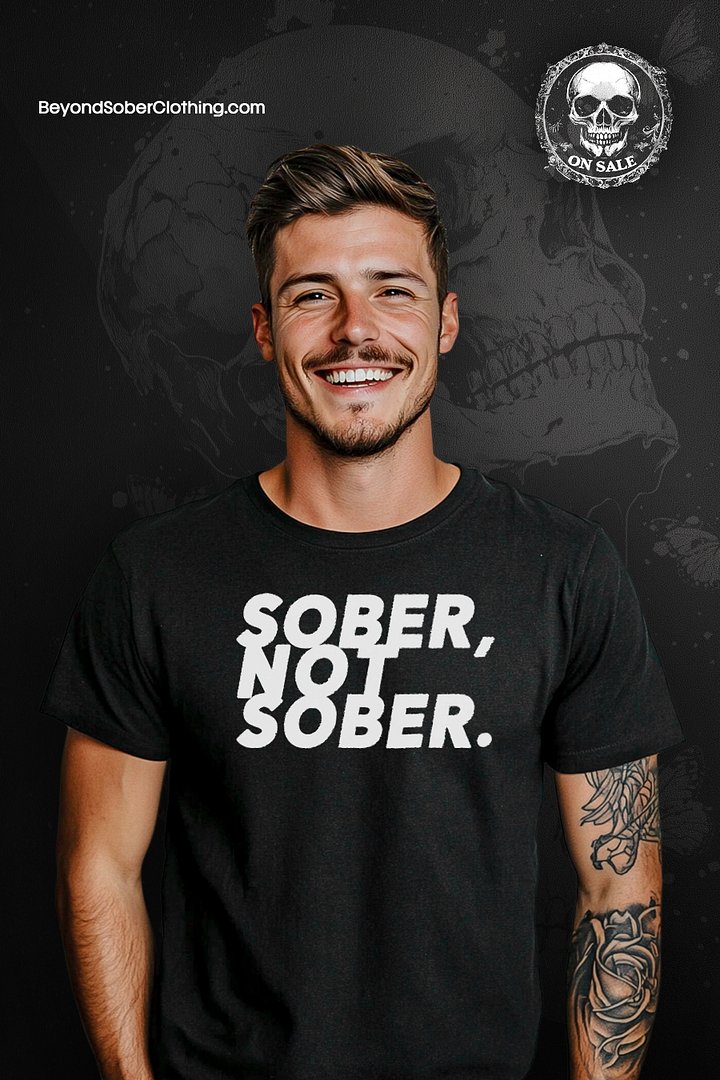 Sober, Not Sober: Empowerment Tee product image (1)
