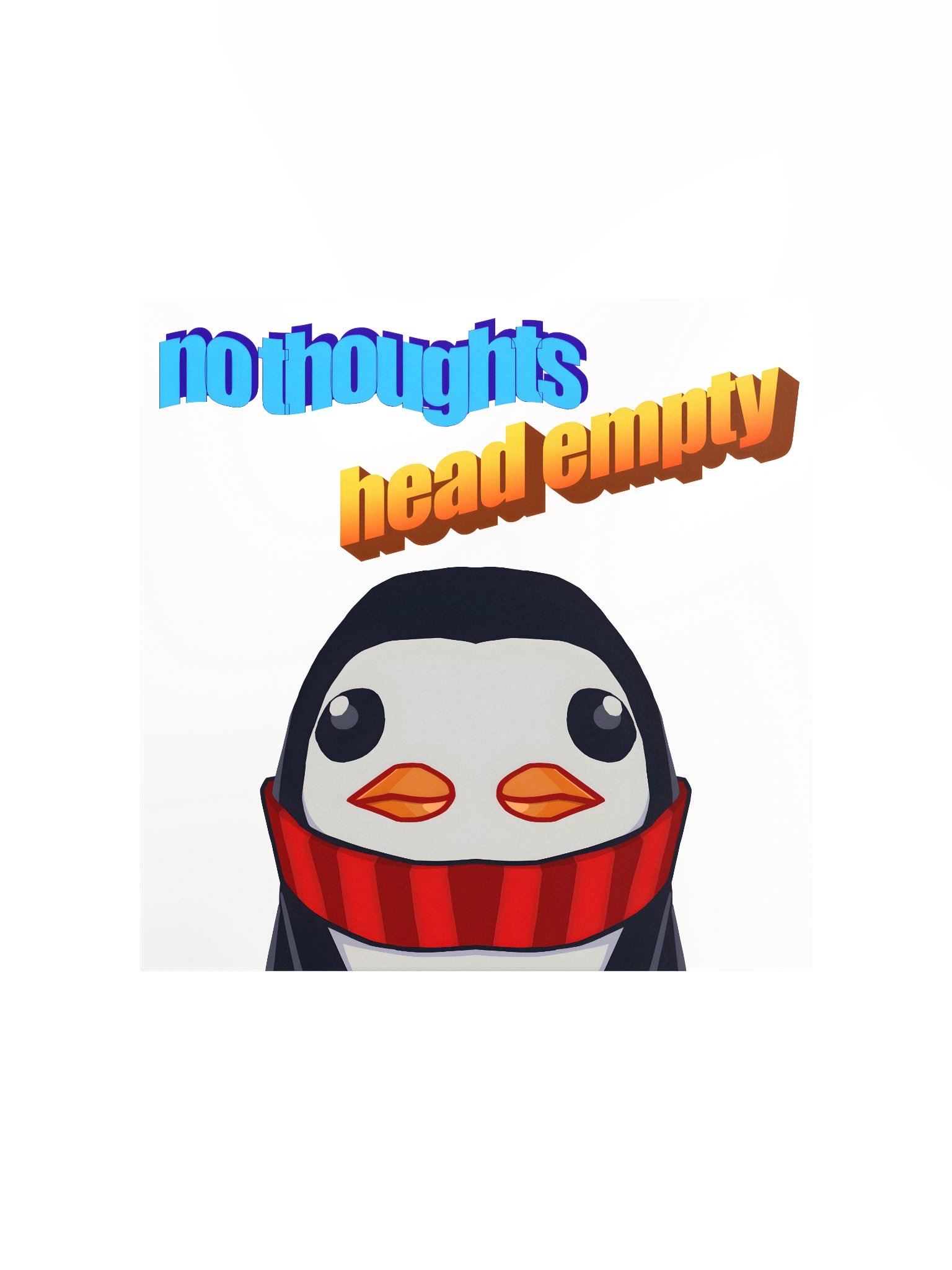 No Thoughts Head Empty Poster product image (1)