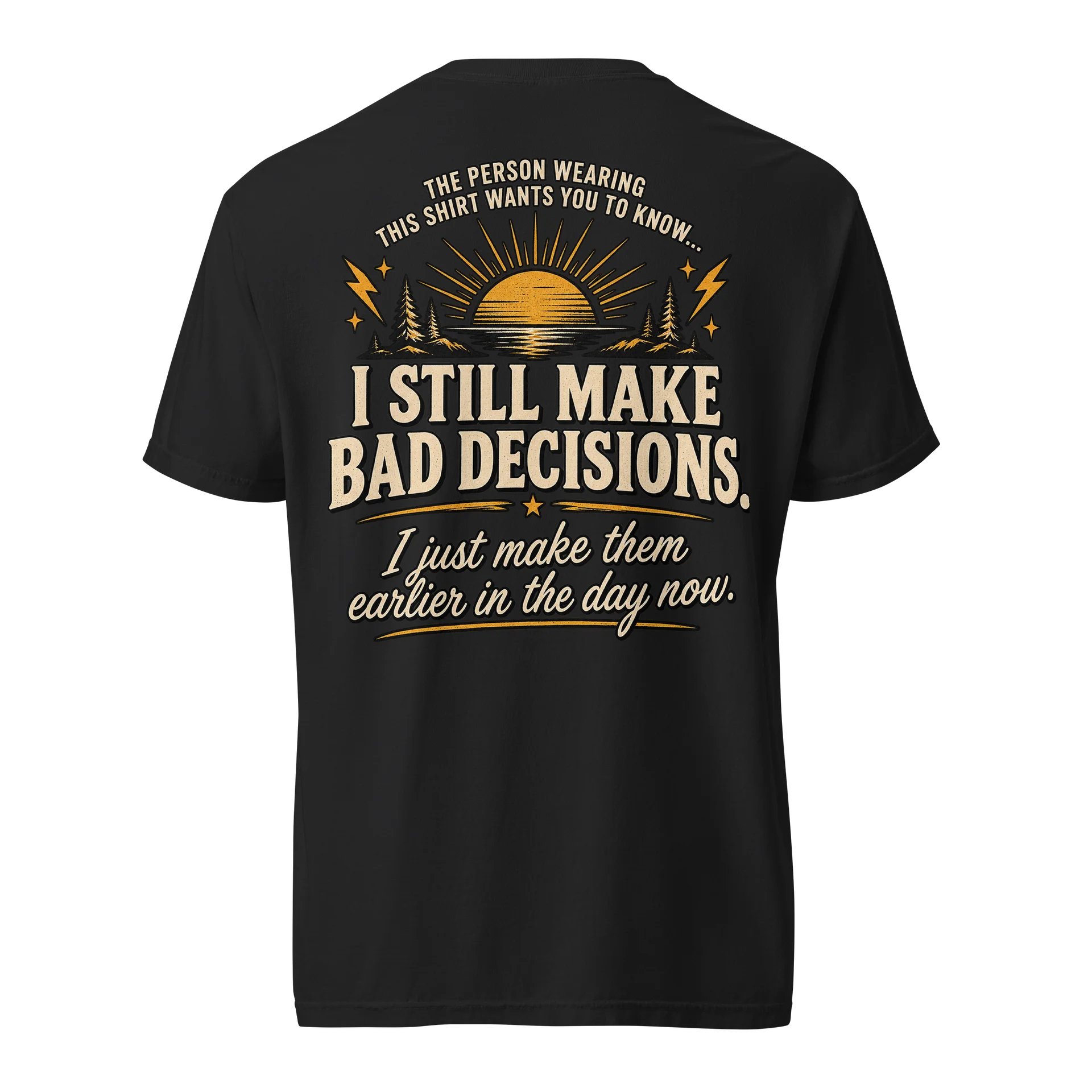 AFTER DARK #001 | I Still Make Bad Decisions Tee product image (1)