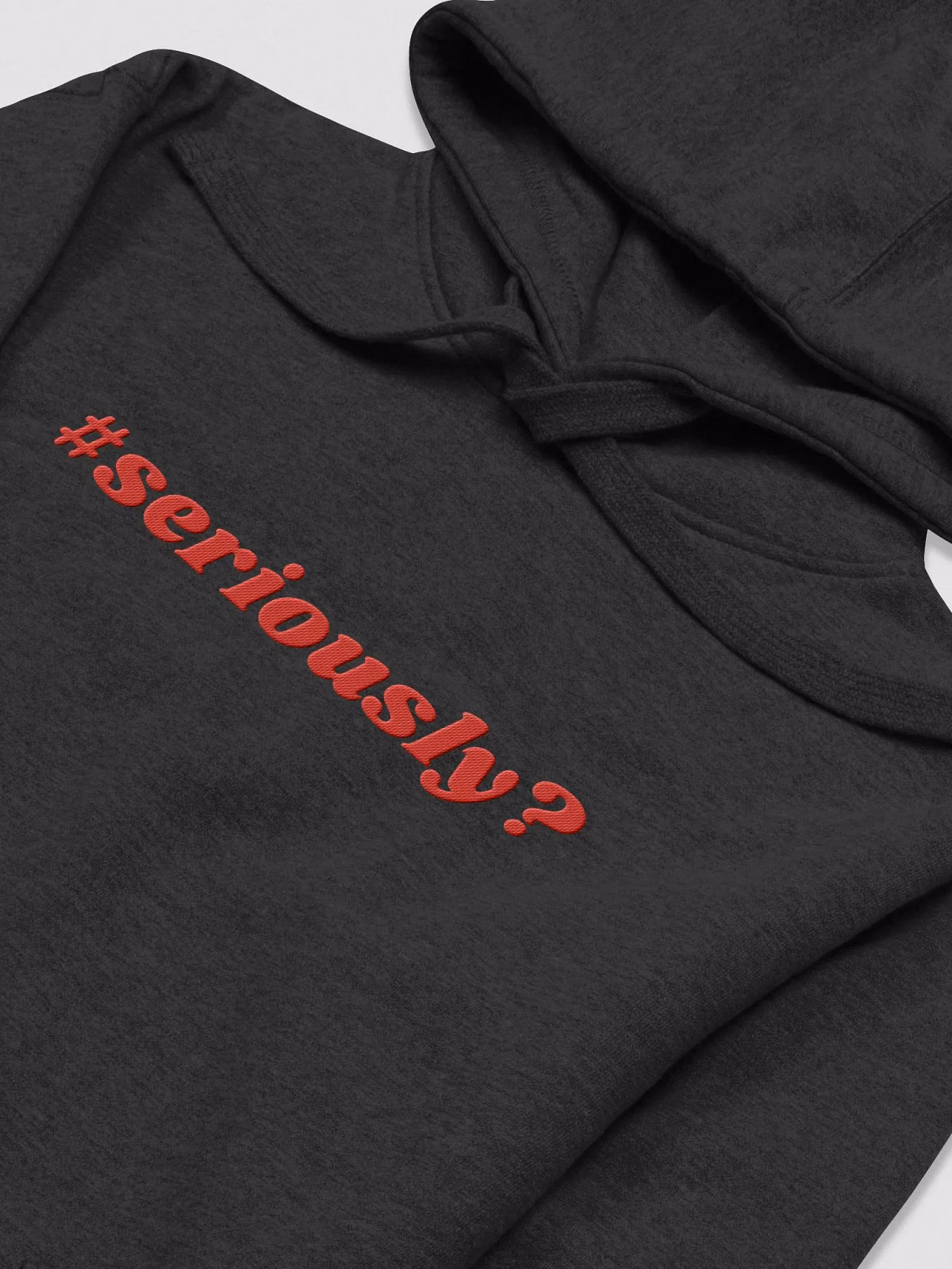Merch Red Writing Seriously? (Red Lettering) Hoodie | RippedRedneck Merch Store