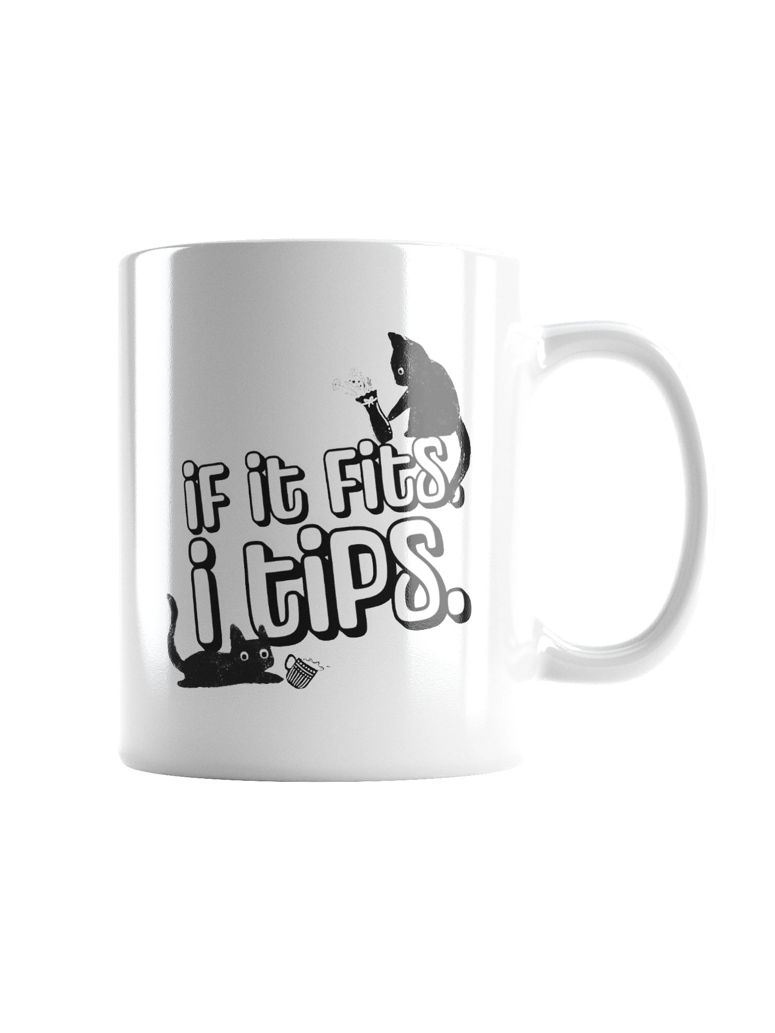 “If It Fits, I Tips” Cat Mug product image (3)