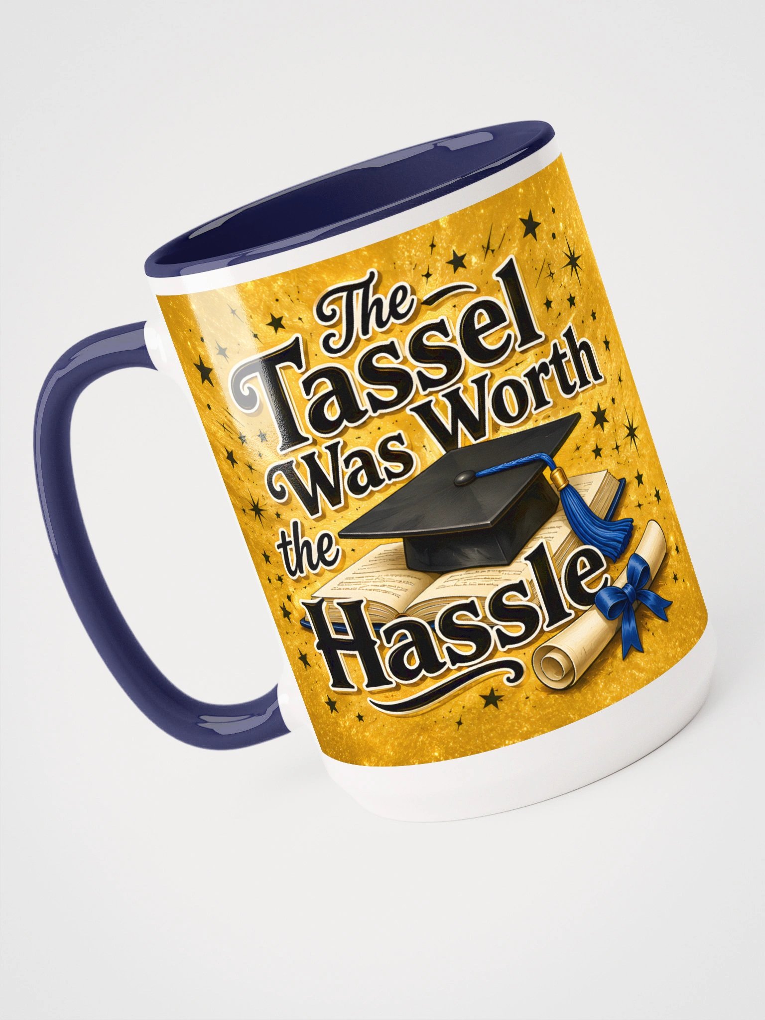 "The Tassel Was Worth the Hassle" Graduation Mug — Gold Wrap product image (4)