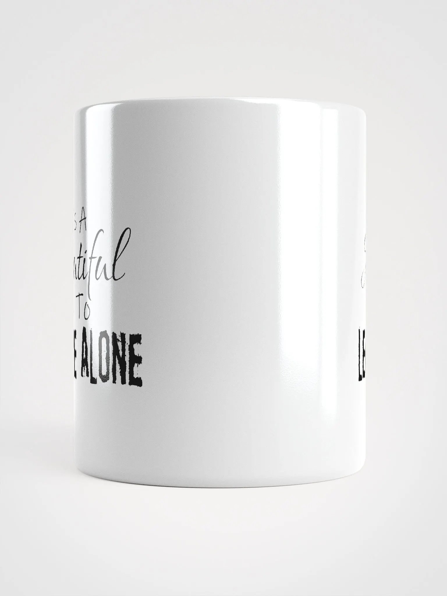 Leave Me Alone (Gloss White Mug) product image (5)