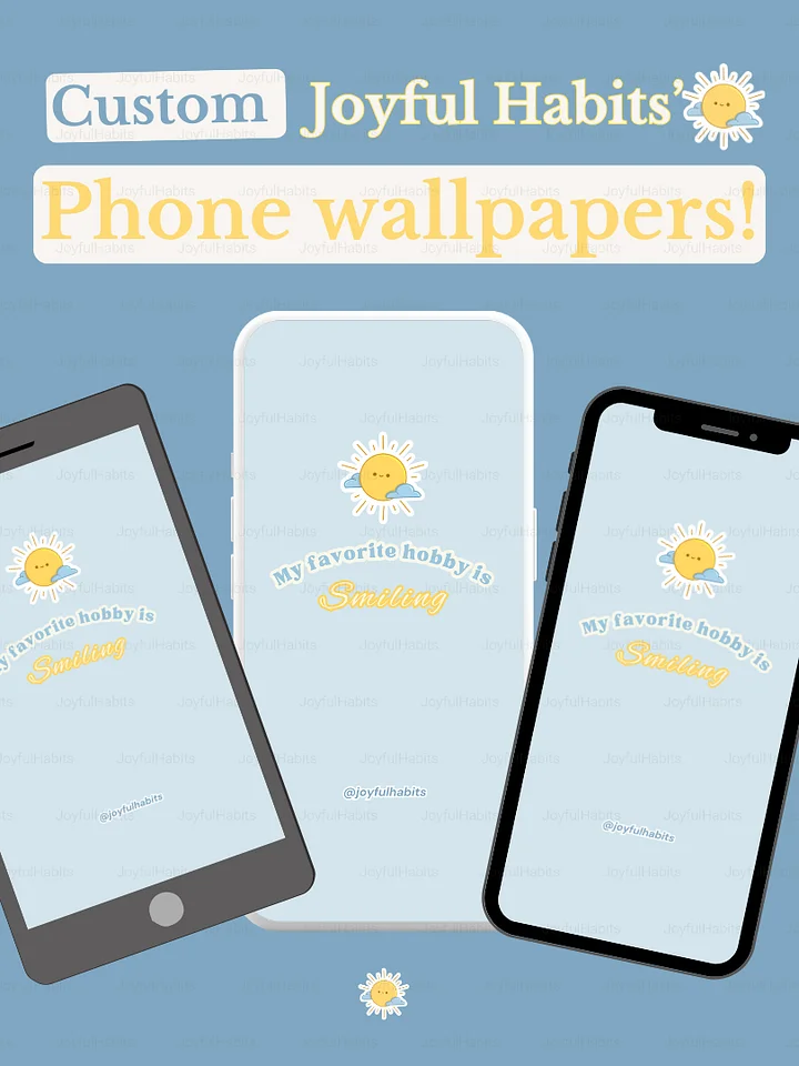Phone Wallpaper "My Favorite Hobby is Smiling" product image (1)