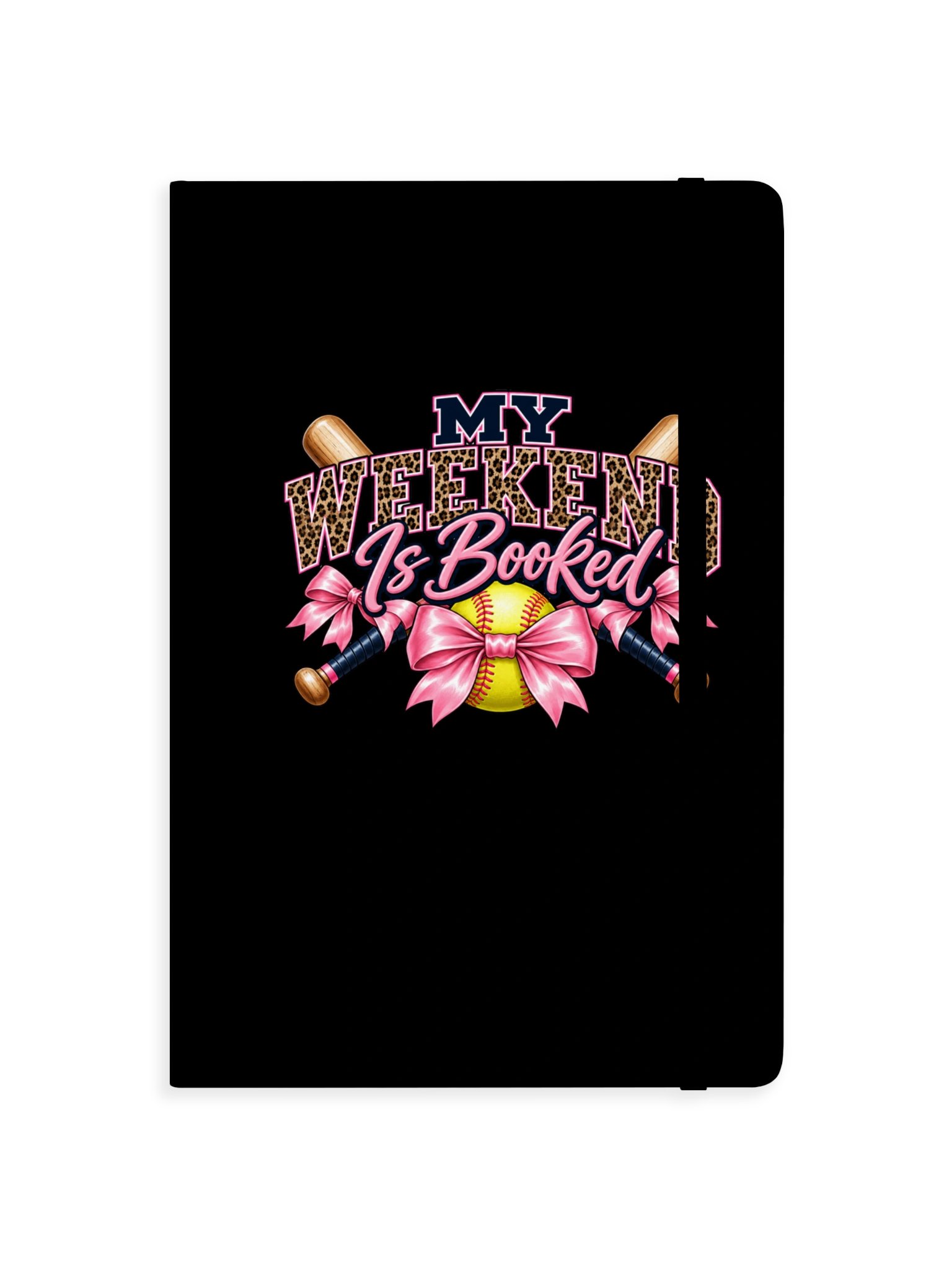 My Weekend Is Booked Softball Journal | Hardcover Softball Mom Notebook product image (1)