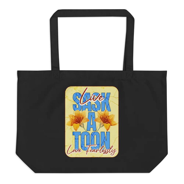 Saskatoon Live Love Fearlessly Tote product image (1)