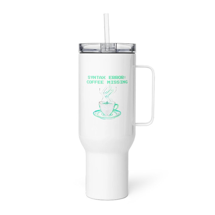 Syntax Error: Coffee Missing 40oz Tumbler product image (1)