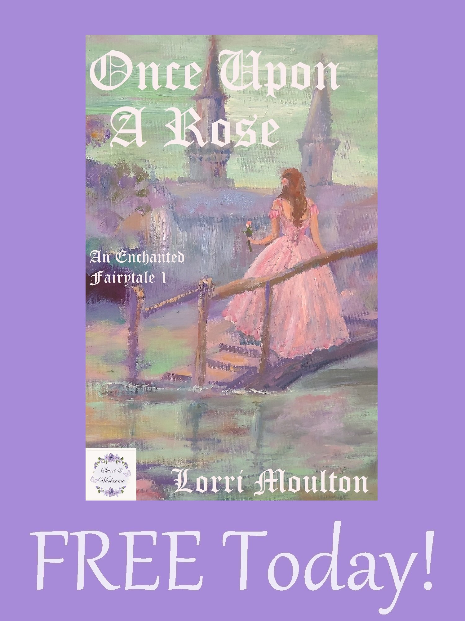 Once Upon A Rose EBOOK - FREE Today! product image (1)