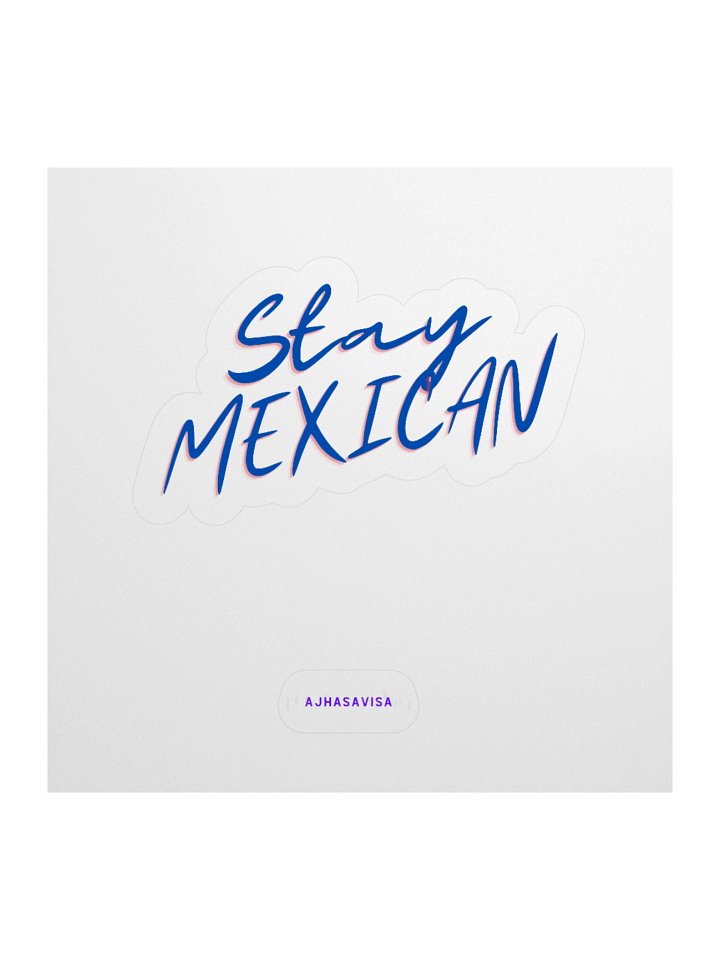 Stay Mexican Stickers product image (2)