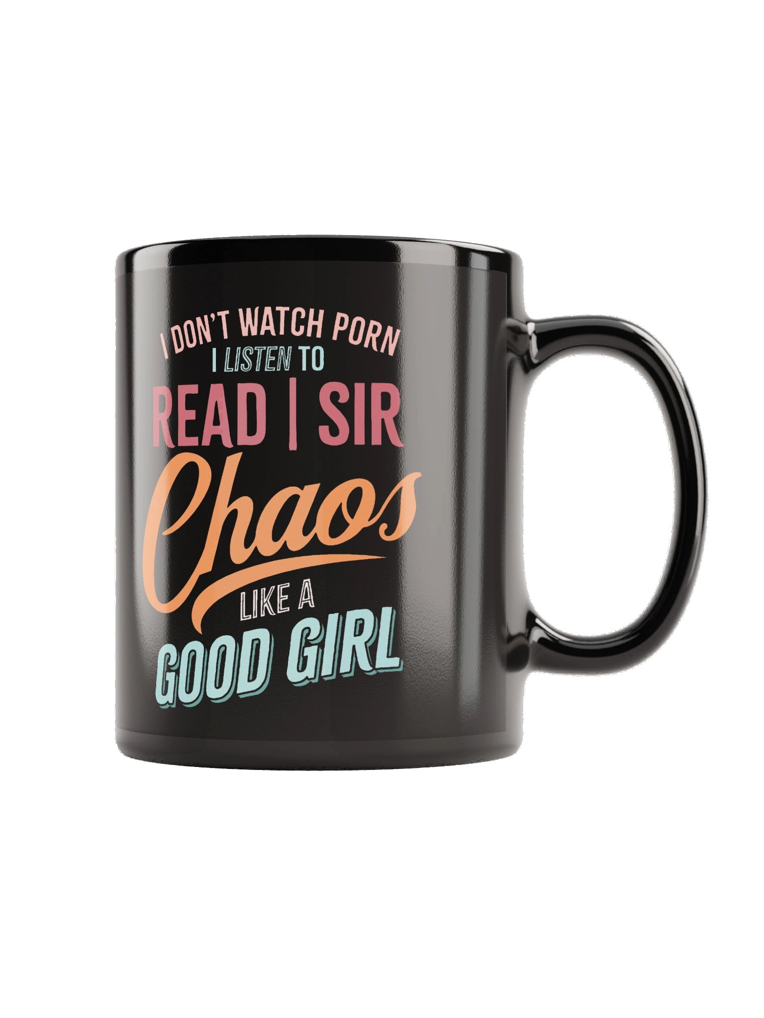 I Don't Watch... I Listen to RSC Mug (Good Girl) product image (5)