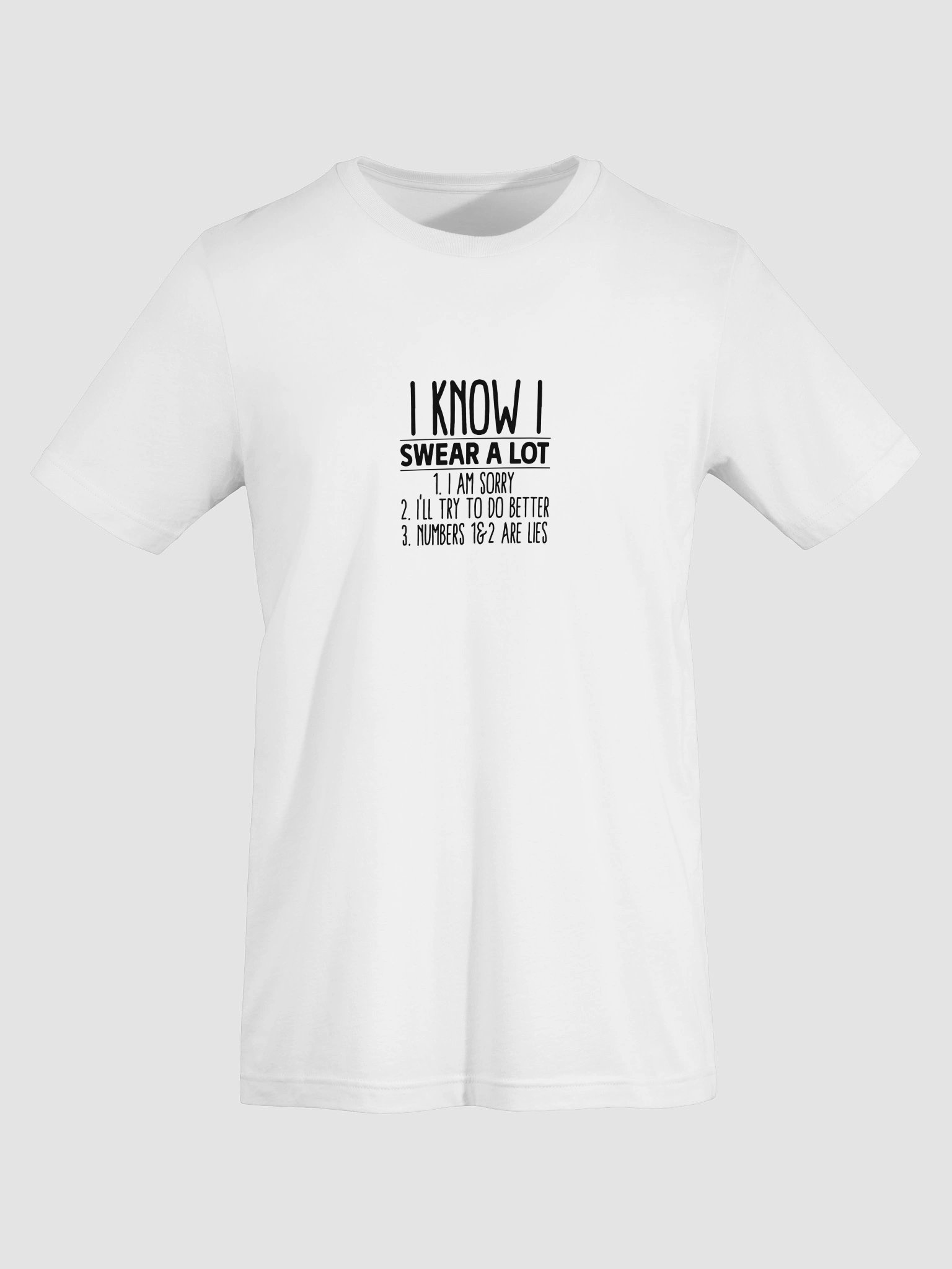 I Know I Swear A Lot T-Shirt product image (5)