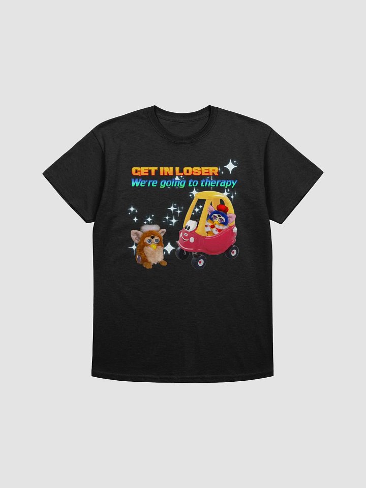 Get In Loser French Toast Unisex T-Shirt product image (1)