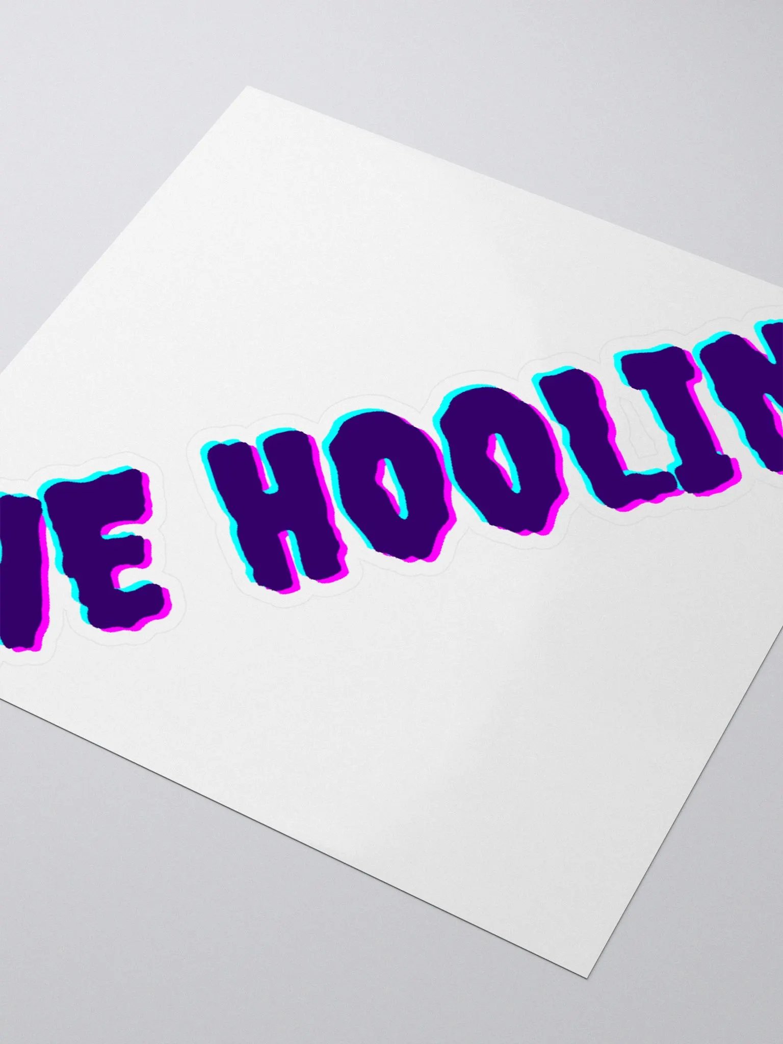 We Hoolin' Kiss Cut Sticker product image (2)