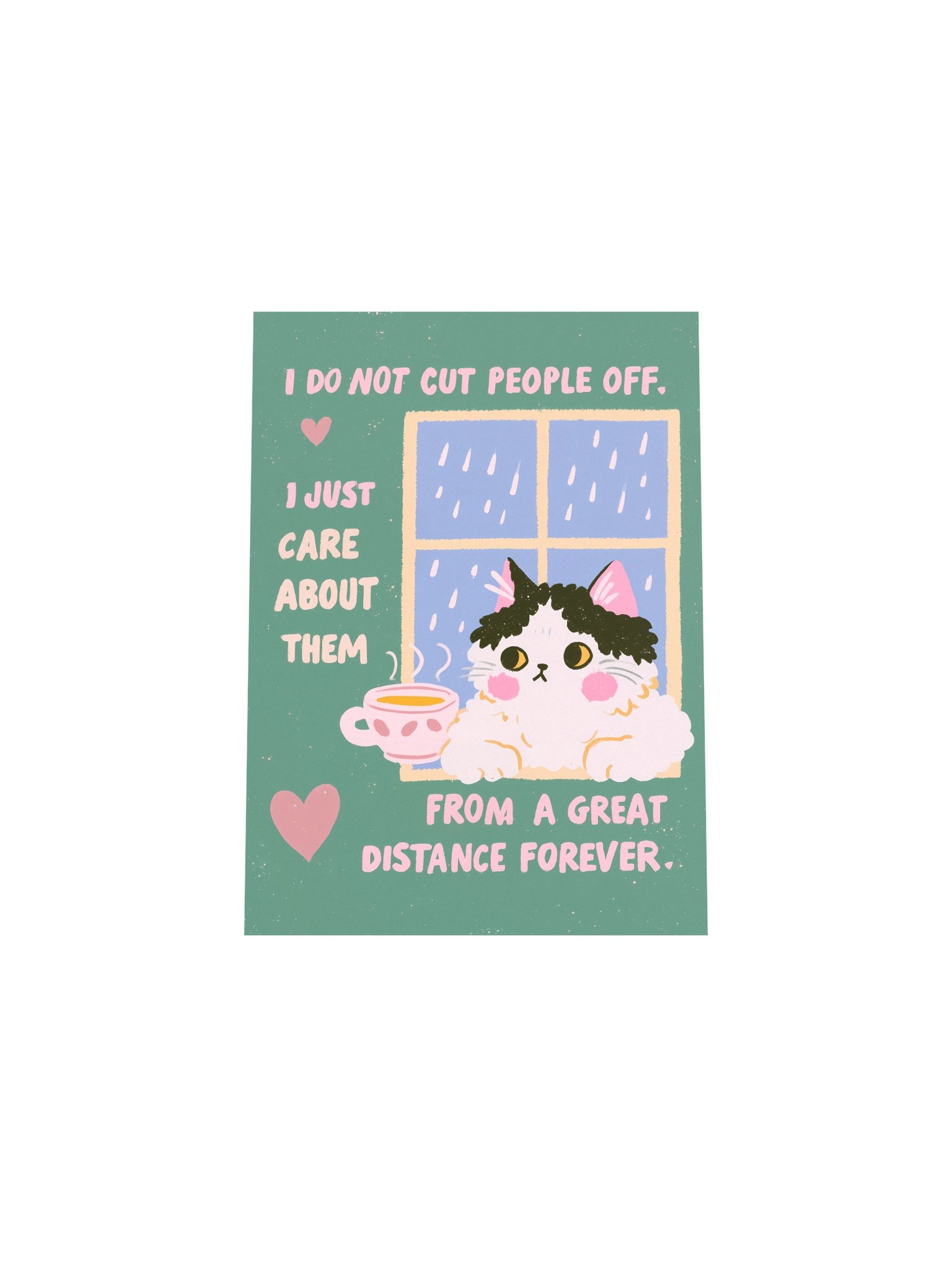I Care From a Great Distance Cat Poster product image (32)