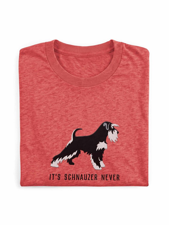 It's Schnauzer Never T-Shirt(Embroidered) of a Miniature Schnauzer(Black & Silver) product image (1)
