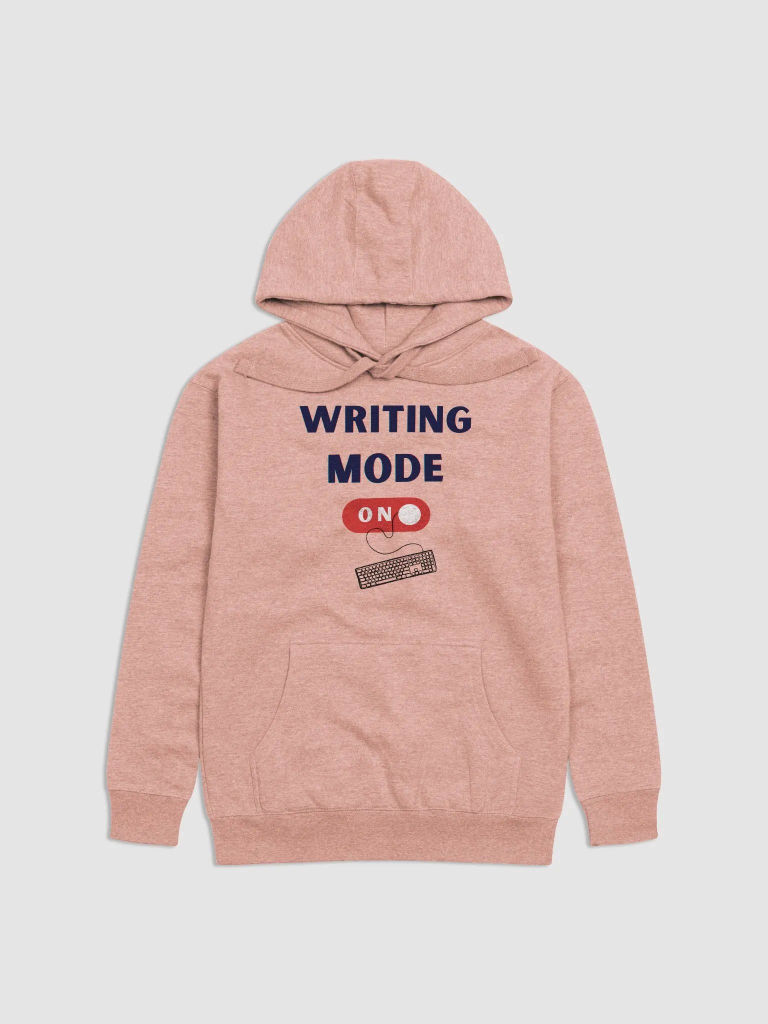 Writing Mode On - Dusty Rose pink Unisex Hoodie product image (1)