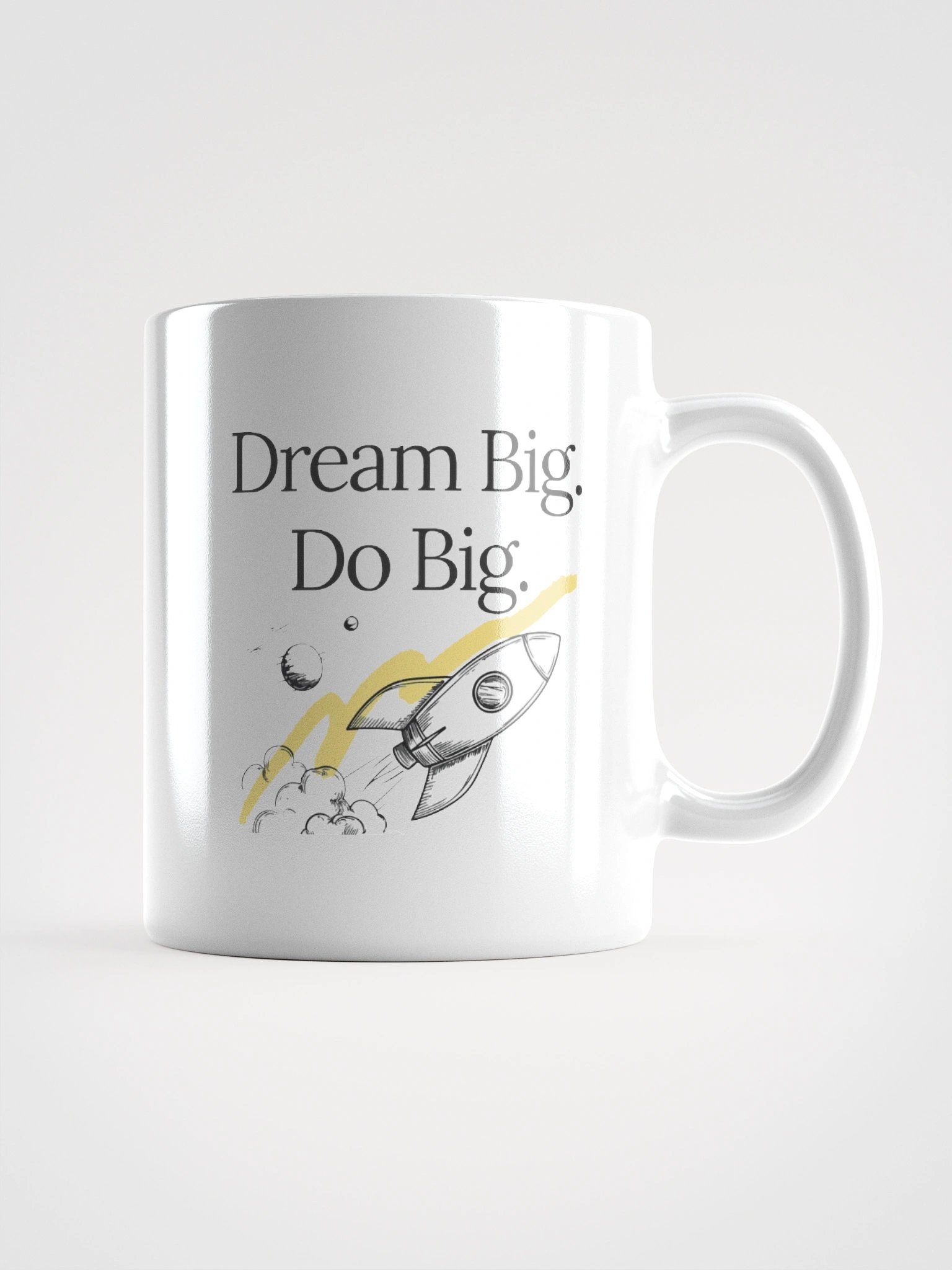 Dream Big. Do Big. Mug - 11oz product image (1)