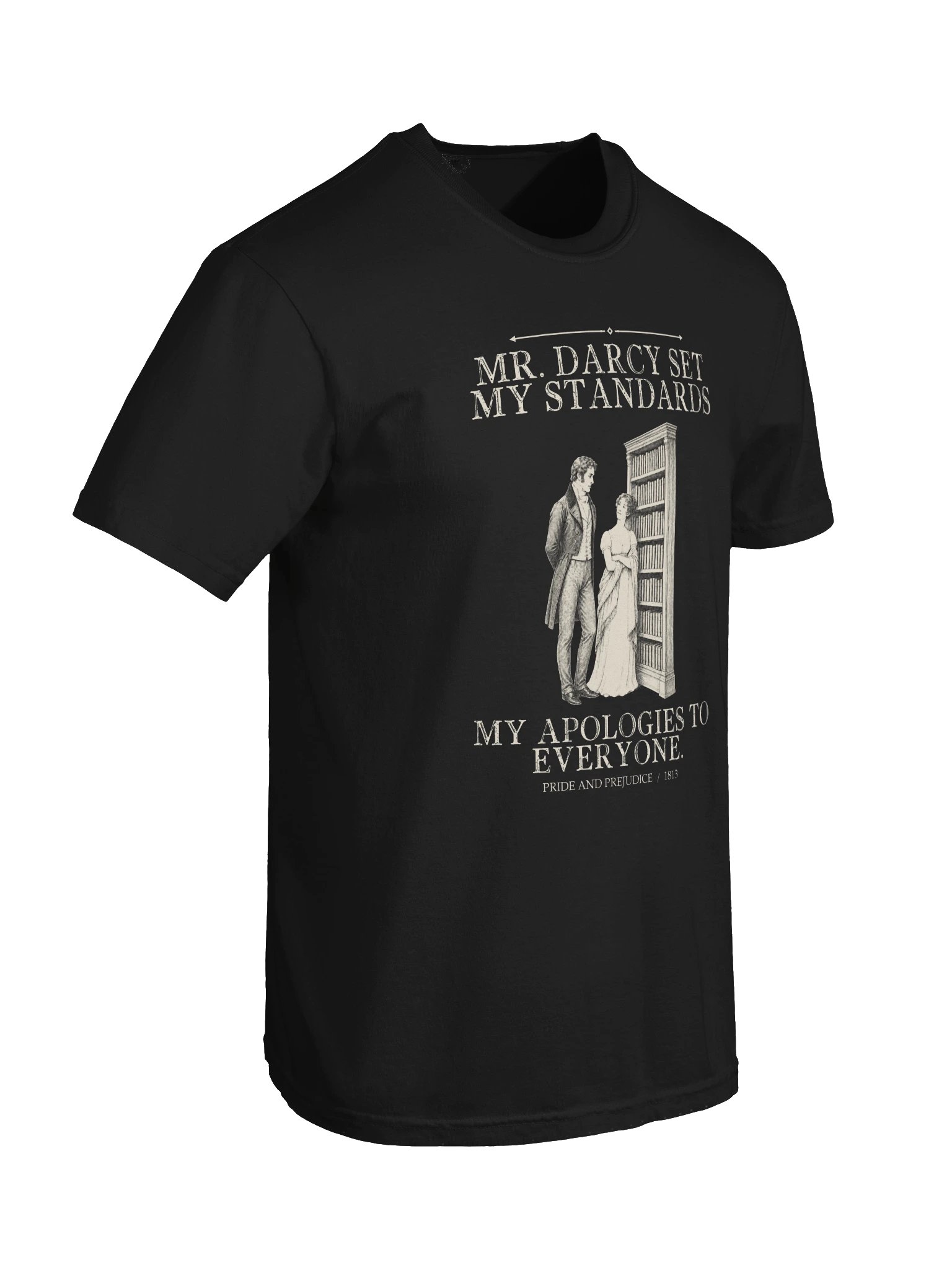 Darcy Set My Standards -- Pride and Prejudice Tee (Dark) product image (31)