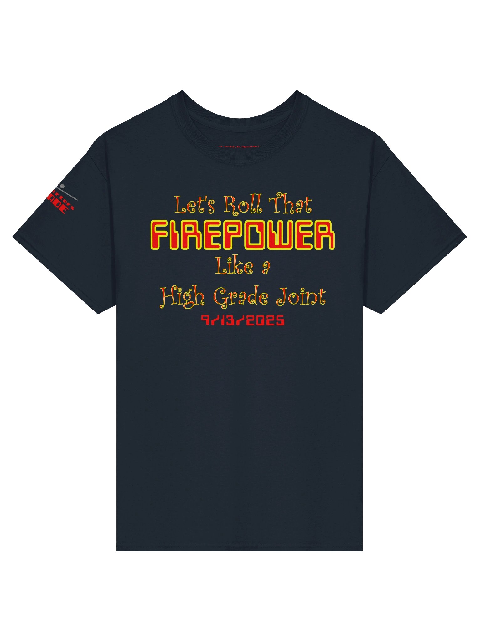 Let's Roll That Firepower - Shirt product image (1)