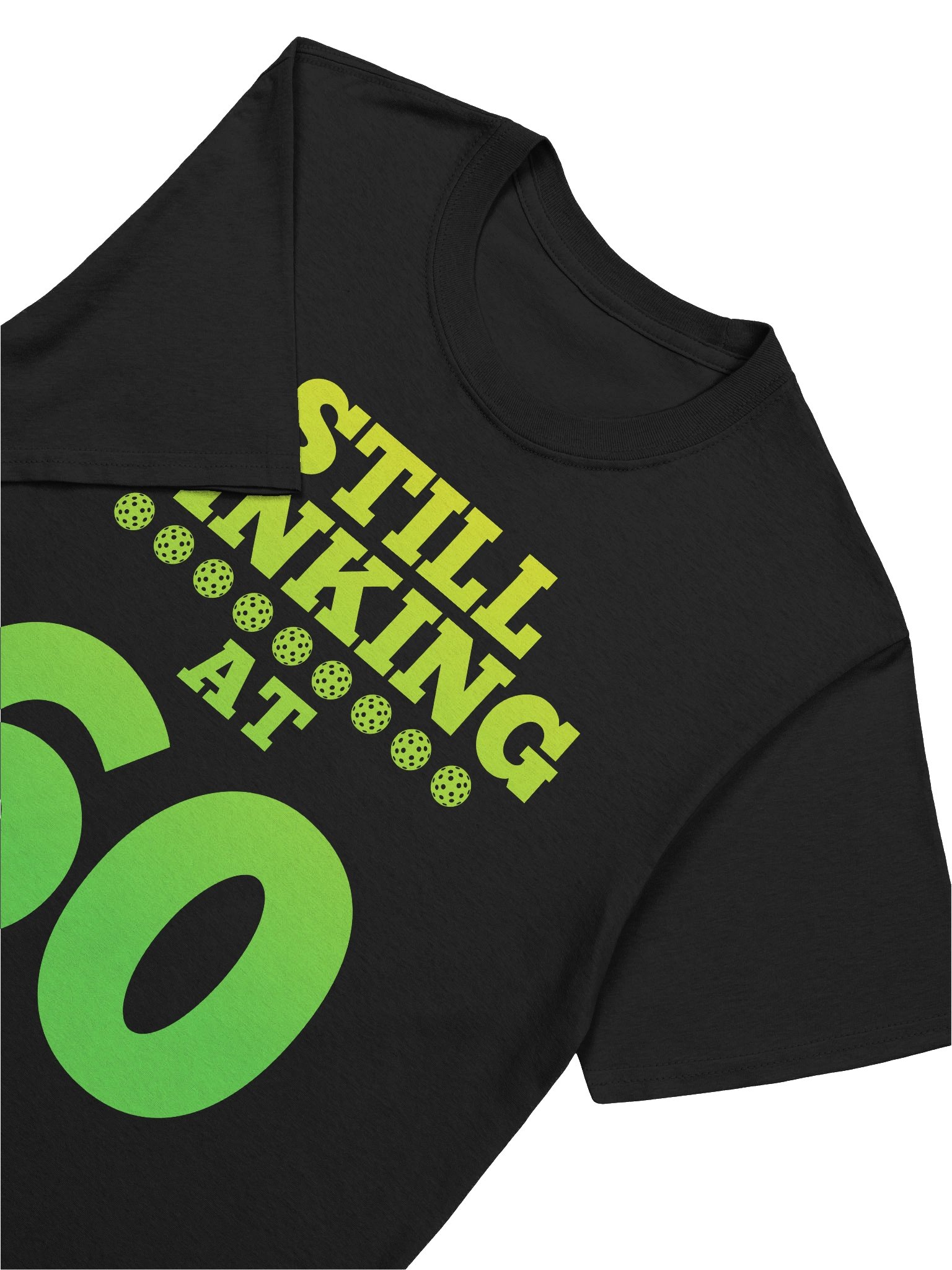 Still Dinking at 60 Birthday Tee product image (2)
