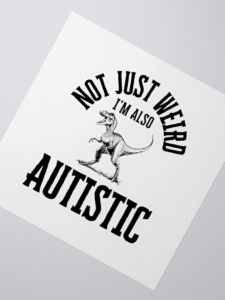 Autistic Dinosaur Sticker product image (2)