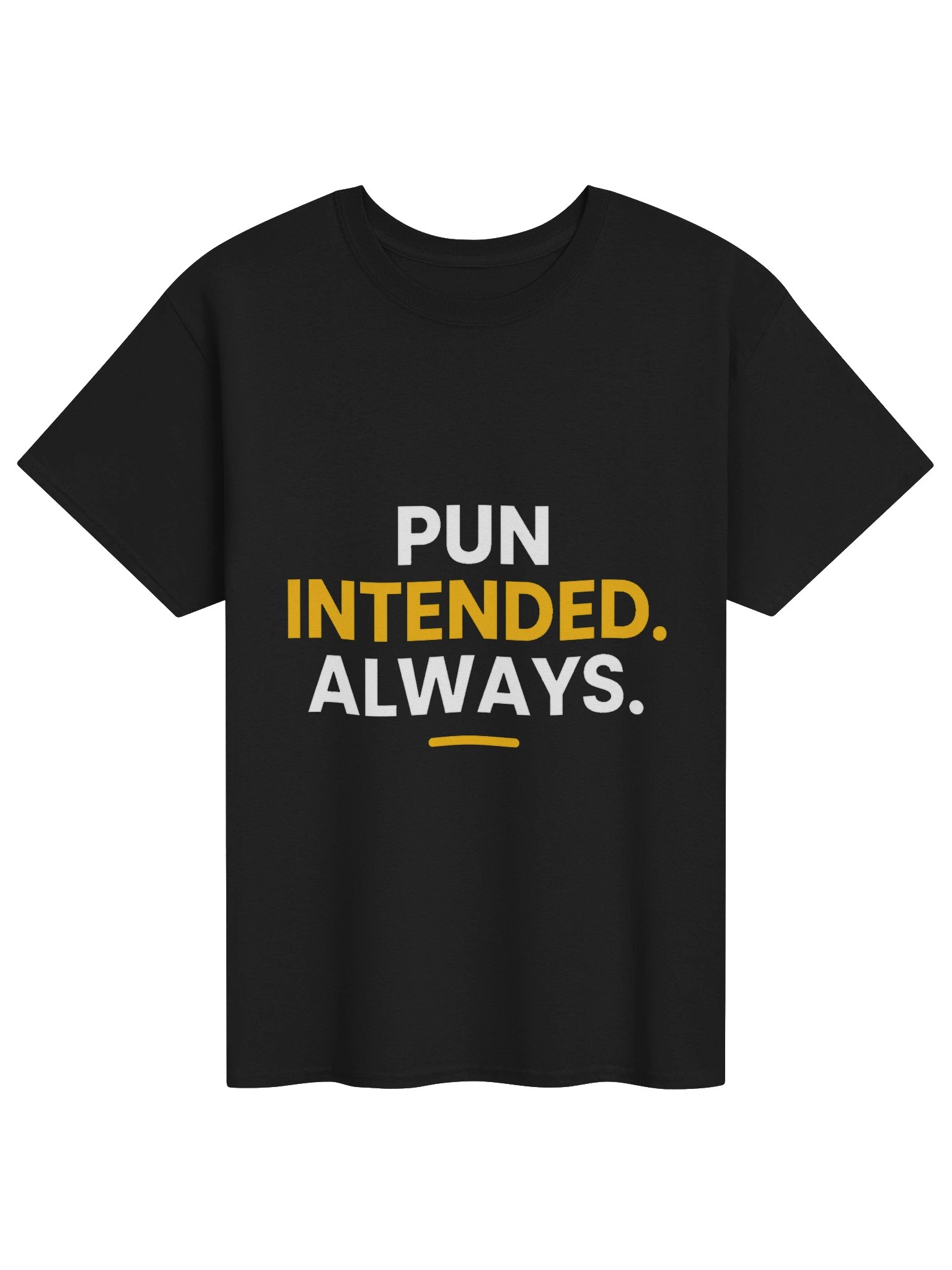 Pun Intended – Funny Dad Joke Shirt product image (1)