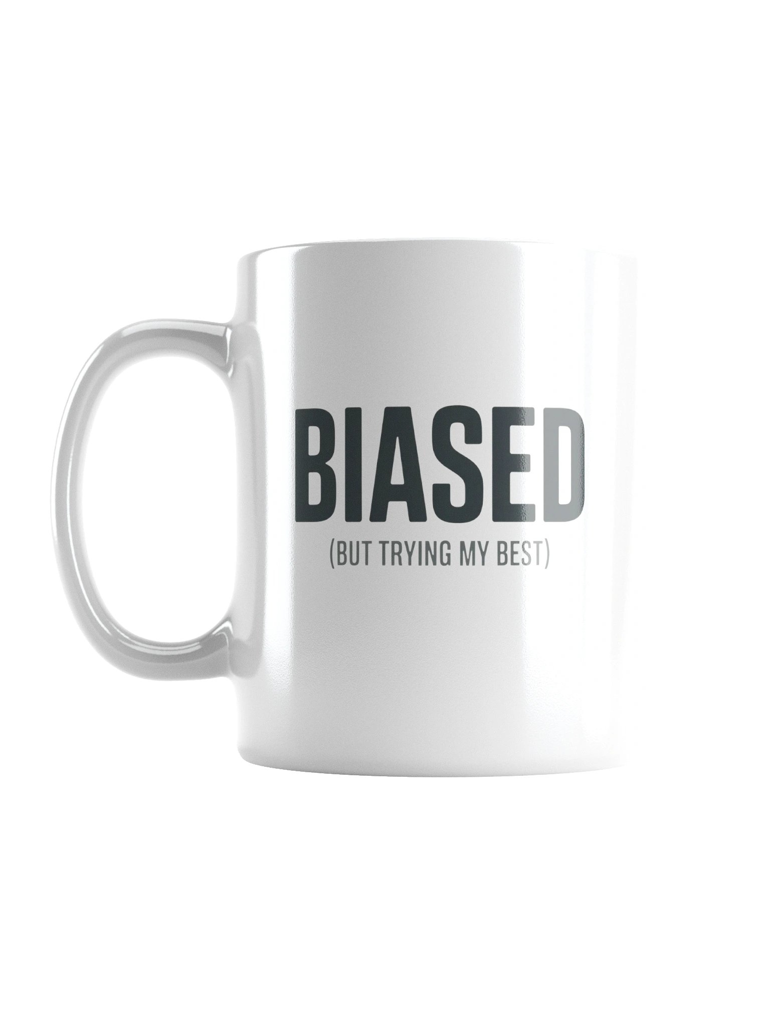Biased (But Trying My Best) Mug — PB-08 product image (1)