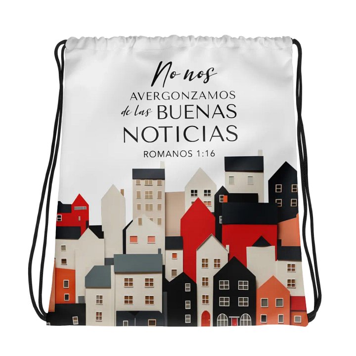 'No Nos Avergonzamos de las Buenas Noticias' Drawstring Bag product image (1)