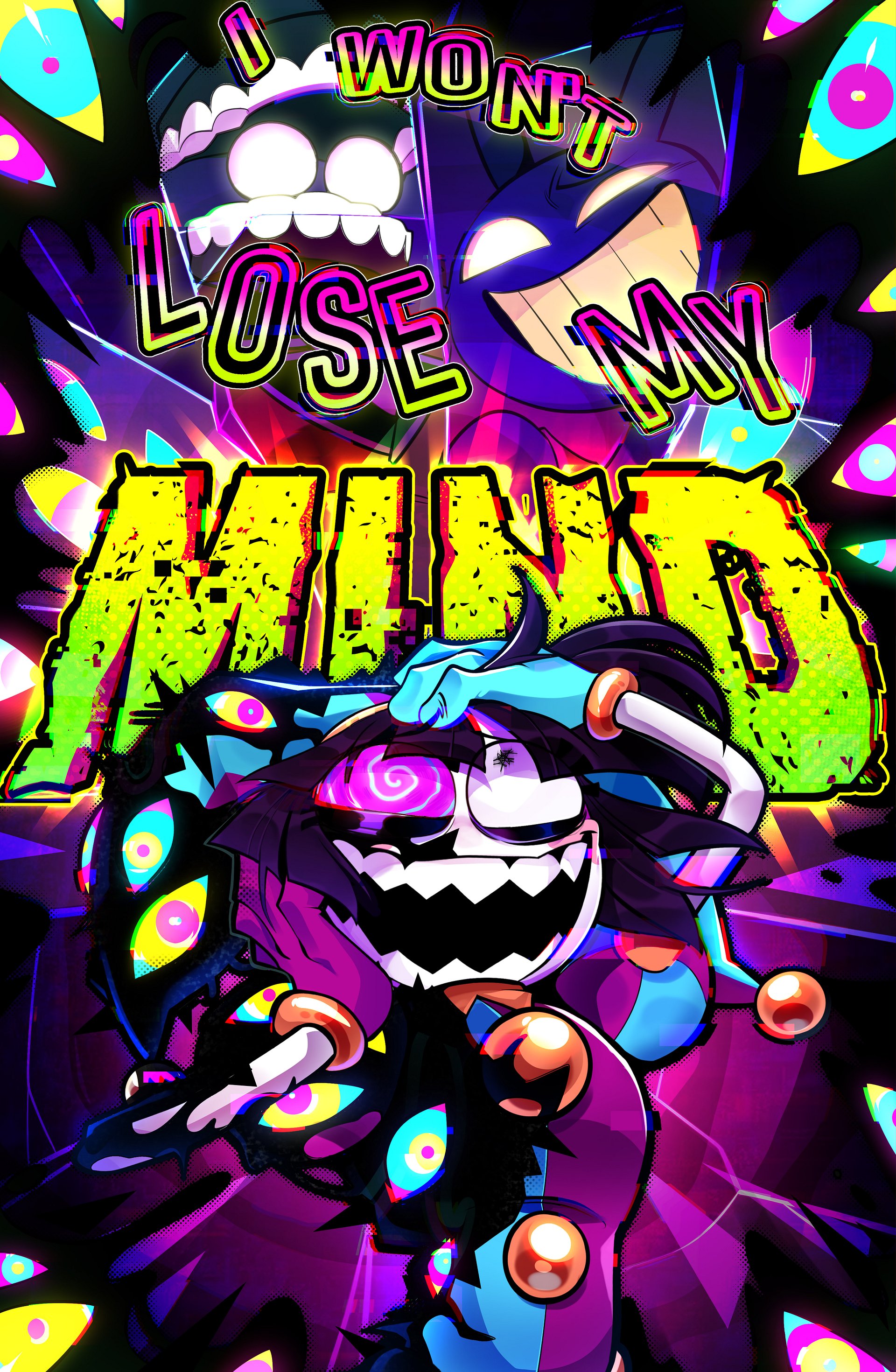 I WONT Lose My Mind LIMITED EDITION Poster product image (1)