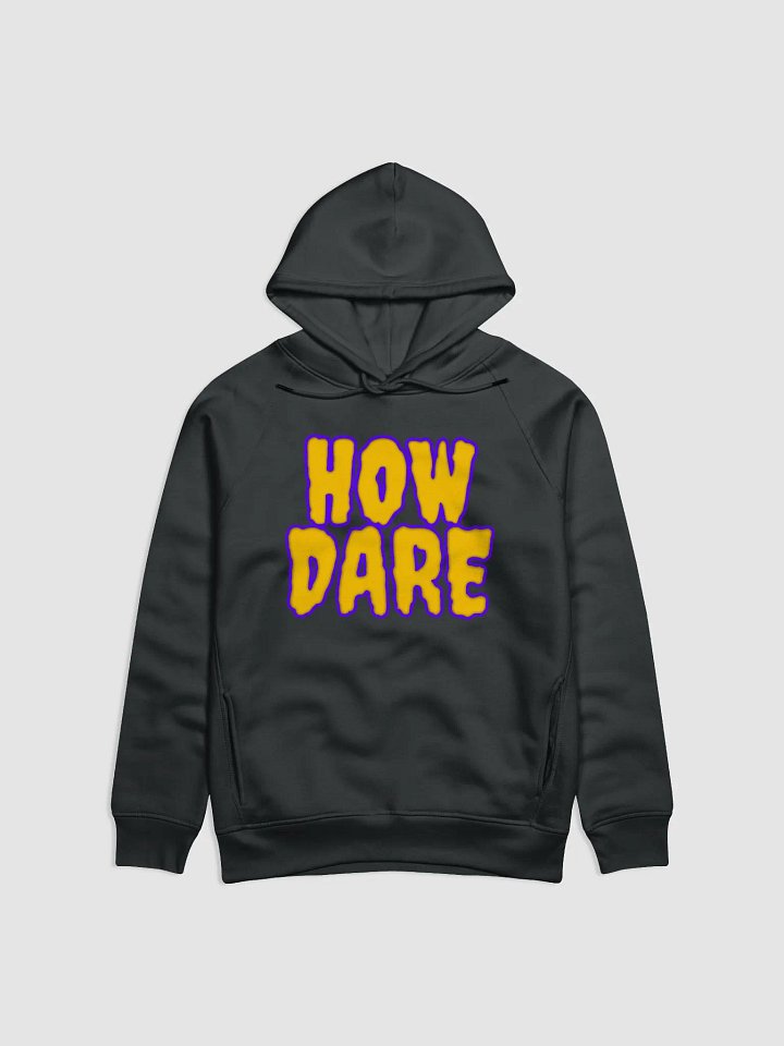 HOW DARE MENS HOODIE product image (1)