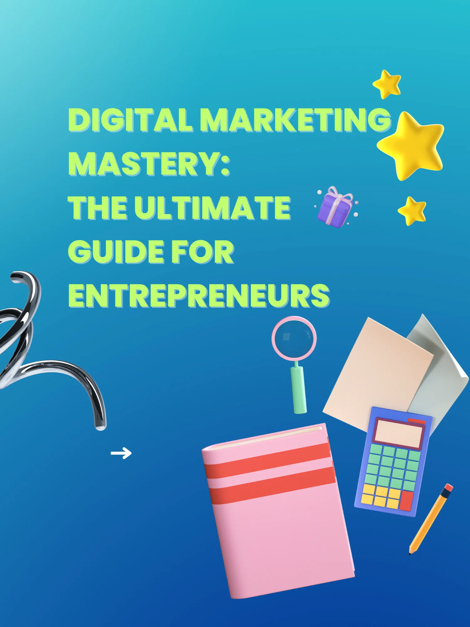 Digital Marketing Mastery: The Ultimate Guide for Entrepreneurs product image (2)