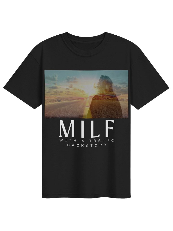 Tragic Milf Tee product image (1)